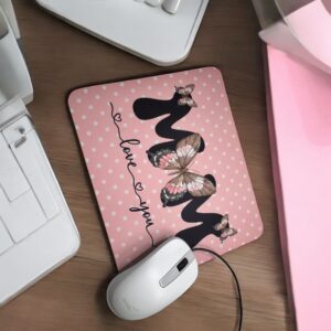 Ružová podložka pod myš s nápisom MOM I love you a motýľom